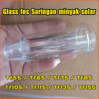 Glass Kaca Saringan Minyak Solar Mesin Diesel Tf55 Tf65 Tf75 Tf85 Tf105 Tf115 Tf 135 Tf155