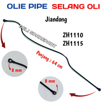 Pipa Oli Oil Pipe Selang Oli Mesin JiangDong Zh1115 Zh1110 Zh 1115 Zh 1110