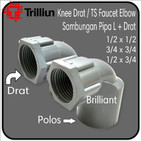 TS Faucet Elbow Knee Drat - Sambungan Pipa PVC Belok Bengkok L + Drat
